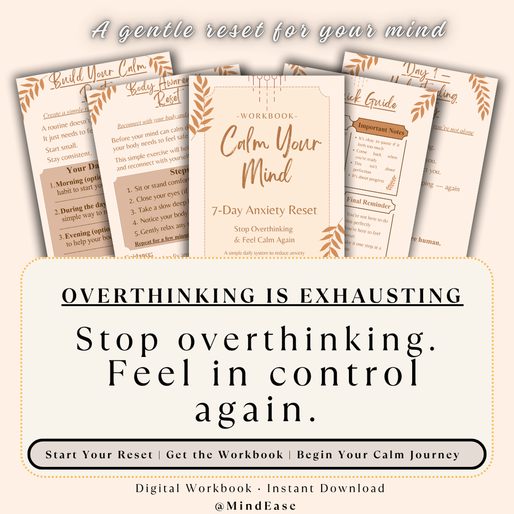 Calm Your Mind Workbook – 7 Day Anxiety Reset & Stop Overthinking Guide