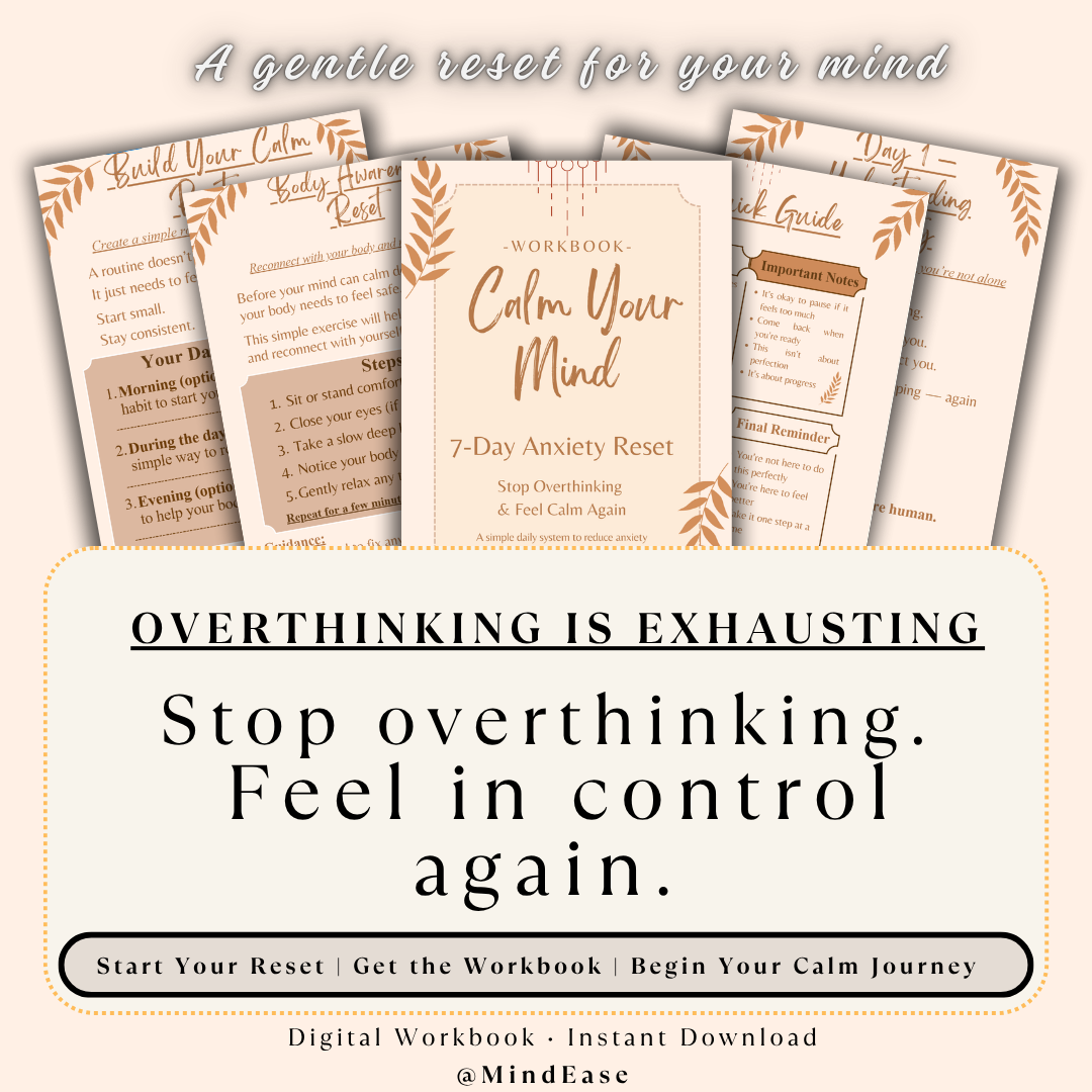 Calm Your Mind Workbook – 7 Day Anxiety Reset & Stop Overthinking Guide